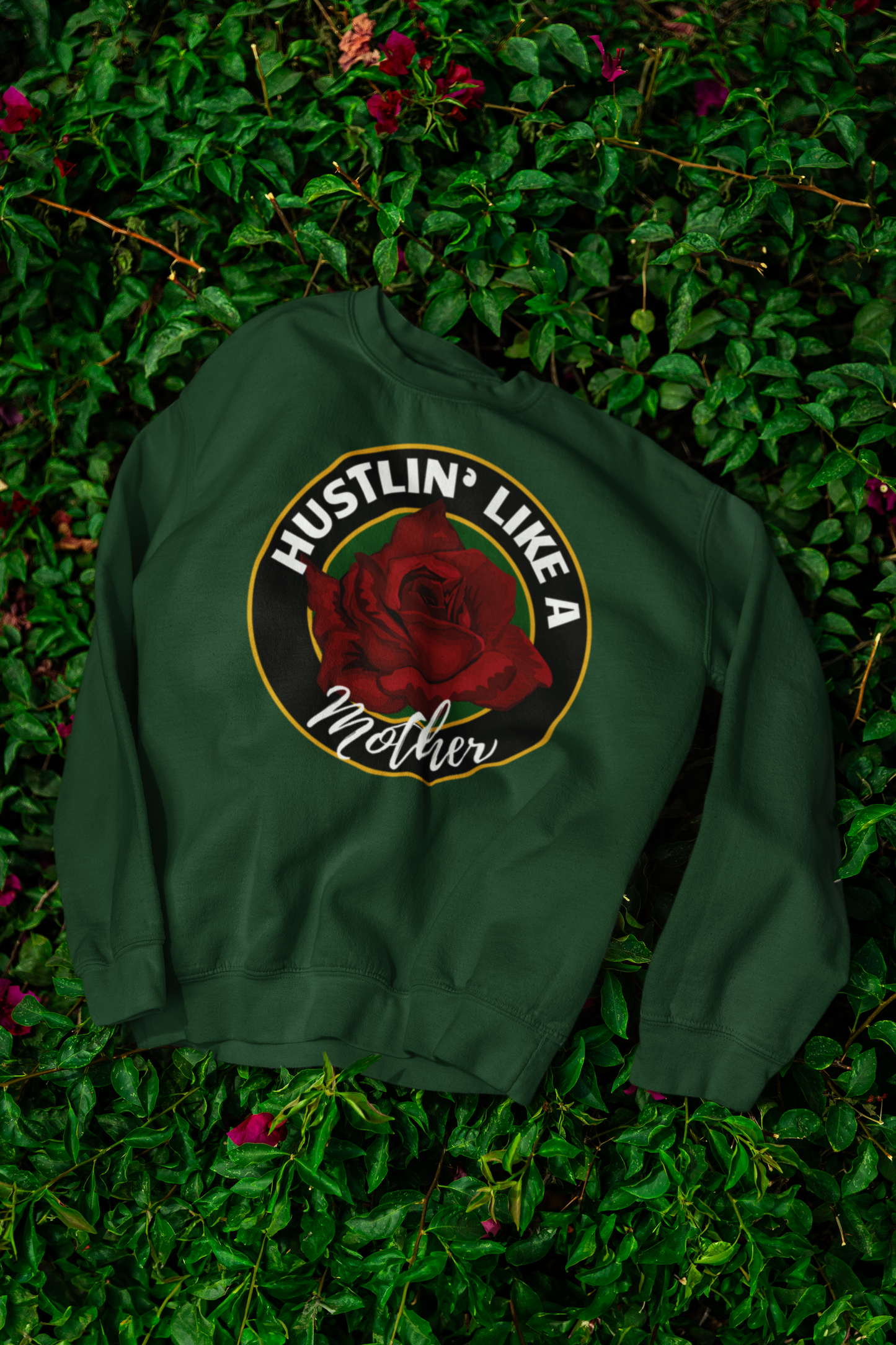 Bold Hustlin Like A Mother™ Signature Sweatshirt