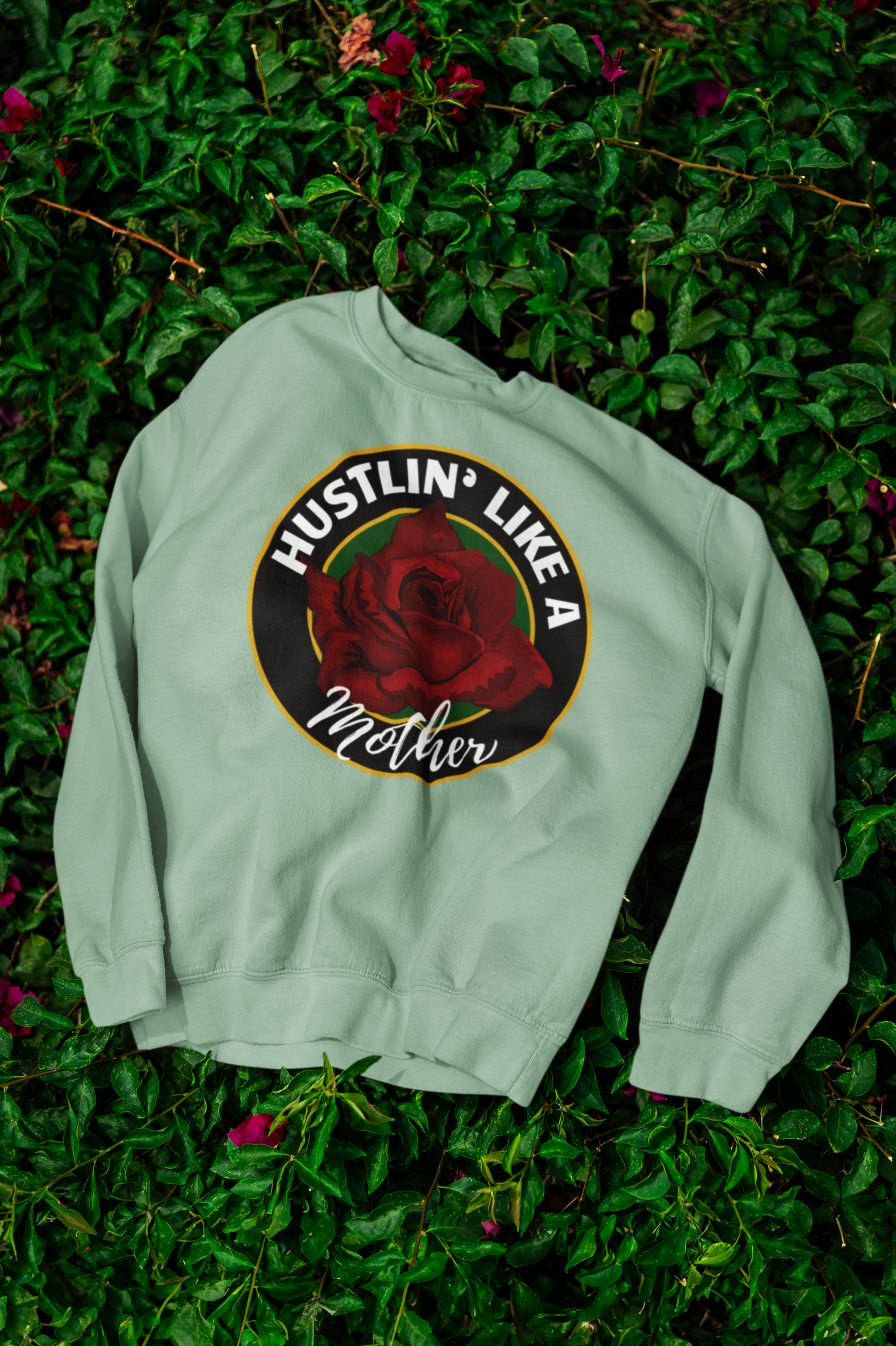 Bold Hustlin Like A Mother™ Signature Sweatshirt